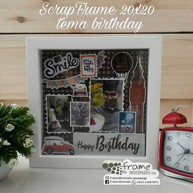 Scrapframe 20x20cm tema birthday - Frame Minimalis